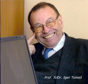 prof. JUDr. Igor Tomeš, CSc.